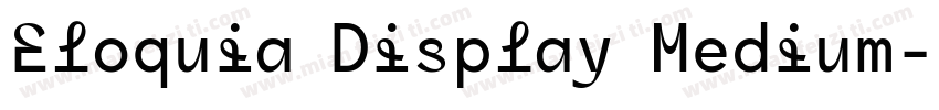 Eloquia Display Medium字体转换